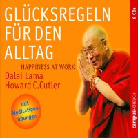 Glücksregeln für den Alltag – Happiness at Work