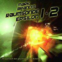 Mark Brandis - Raumsonde Epsilon I & II