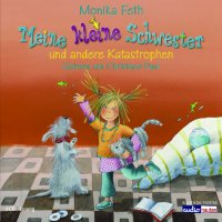 Meine kleine Schwester &ndash; und andere Katastrophen