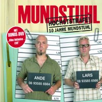 H&ouml;chststrafe &ndash; 10 Jahre Mundstuhl