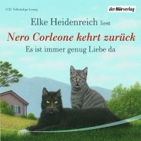 Nero Corleone kehrt zurück - Es ist immer genug Liebe da