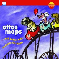 Ottos Mops ... und andere tolle Gedichte f&uuml;r Kinder