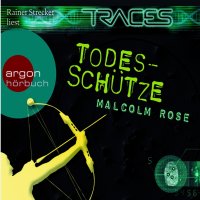 Traces: Todessch&uuml;tze