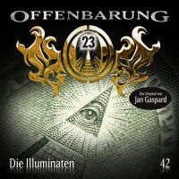 Offenbarung 23 (42) - Die Illuminaten