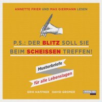 PS: Der Blitz soll Sie beim Scheißen treffen