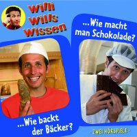 Willi wills wissen: Bäcker & Schokolade