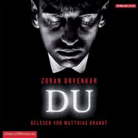 Zoran Drvenkar: Du