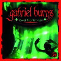 Gabriel Burns (29) &ndash; Zwei Horizonte